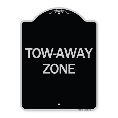 Signmission Designer Series Tow-Away Zone, Black & Silver Heavy-Gauge Aluminum Sign, 24" x 18", BS-1824-24365 A-DES-BS-1824-24365